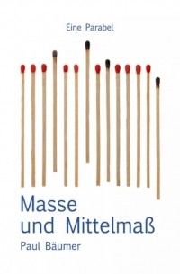 Masse und Mittelma?