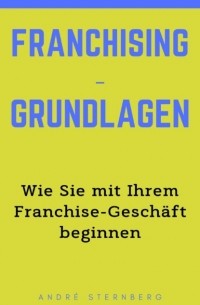 Franchising-Grundlagen