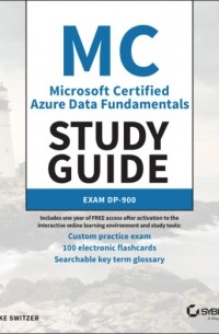 Jake Switzer - Microsoft Certified Azure Data Fundamentals Study Guide