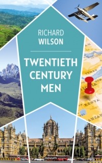 Richard  Wilson - Twentieth Century Men