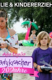 Chris Geletneky - 20 Jahre Ladykracher - Kindererziehung & Familie