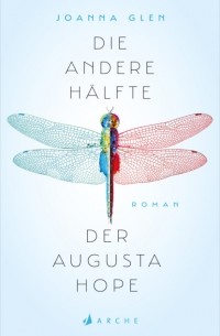 Die andere Hälfte der Augusta Hope