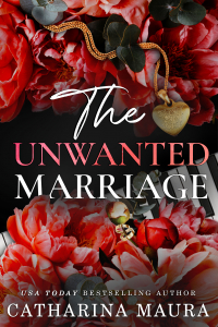 Катарина Мора - The Unwanted Marriage