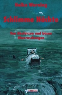 Heiko Werning - Schlimme N?chte