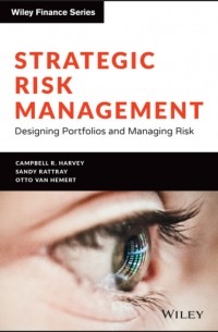 Campbell R. Harvey - Strategic Risk Management