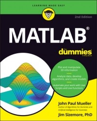 John Paul Mueller - MATLAB For Dummies