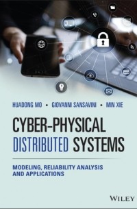 Min Xie - Cyber-Physical Distributed Systems