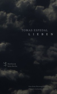 Томас Эспедаль - Lieben