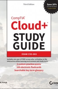 Ben Piper - CompTIA Cloud+ Study Guide