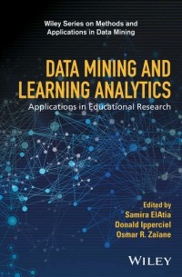 Группа авторов - Data Mining and Learning Analytics