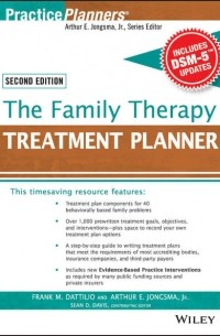David J. Berghuis - The Family Therapy Treatment Planner, with DSM-5 Updates, 2nd Edition