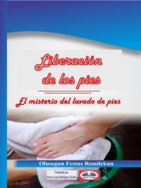 Olusegun Festus Remilekun - Liberaci?n De Los Pies
