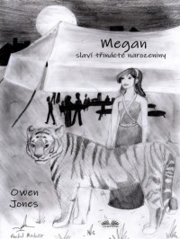 Owen Jones - Megan Slav? Třin?ct? Narozeniny