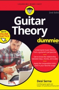 Desi  Serna - Guitar Theory For Dummies with Online Practice
