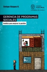 Enrique V?squez H. - Gerencia de programas sociales