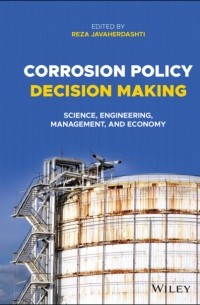 Corrosion Policy Decision Making