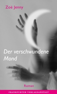 Zo? Jenny - Der verschwundene Mond