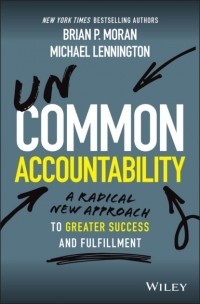 Майкл Леннингтон - Uncommon Accountability