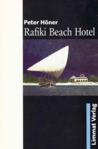 Peter H?ner - Rafiki Beach Hotel