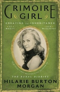 Grimoire Girl: Creating an Inheritance of Magic and Mischief