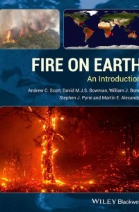Стивен Дж. Пайн - Fire on Earth