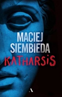 Мацей Сиембеда - Katharsis