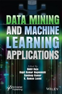 Группа авторов - Data Mining and Machine Learning Applications