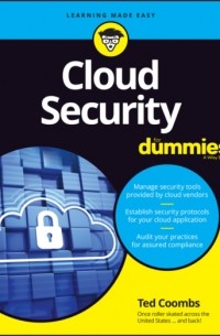 Ted  Coombs - Cloud Security For Dummies