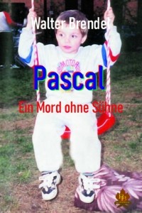 Walter Brendel - Pascal – Ein Mord ohne S?hne