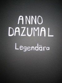 Anno Dazumal - Legend?ra