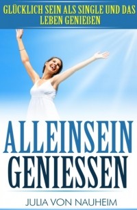 Alleinsein genie?en