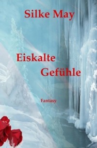 Eiskalte Gef?hle