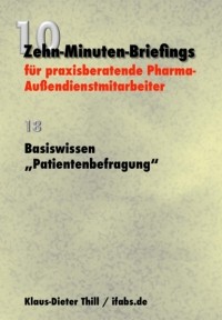 Klaus-Dieter Thill - Basiswissen "Patientenbefragung"