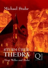 Michael Stuhr - STURM ?BER THEDRA