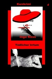 Inga Kess - T?dlicher Irrtum