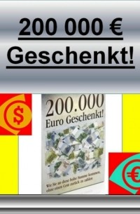 Werner  Vogel - 200000 Euro Geschenkt!
