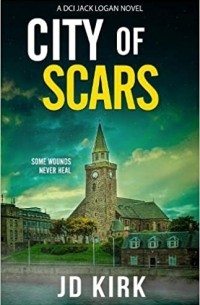 Джей Ди Кирк - City of Scars