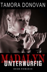 Madalyn - Unterw?rfig