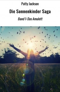 Die Sonnenkinder Saga