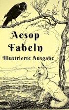 Эзоп  - Aesop - Fabeln
