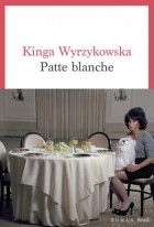 Kinga Wyrzykowska - Patte blanche