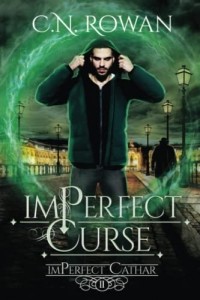 C.N. Rowan  - imPerfect Curse: A Darkly Funny Supernatural Suspense Mystery
