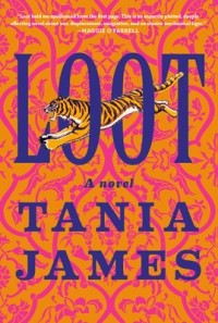 Tania James - Loot