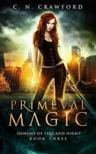 К. Н. Кроуфорд - Primeval Magic