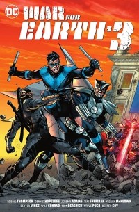 Робби Томпсон - War For Earth-3