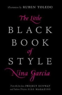 Нина Гарсия - The Little Black Book of Style