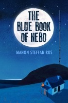Манон Стеффан Рос - The Blue Book of Nebo