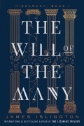 James Islington - The Will of the Many