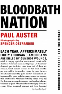 Пол Остер - Bloodbath Nation