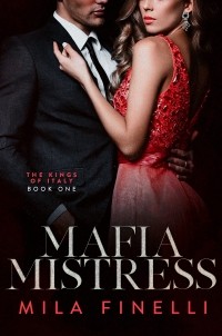 Мила Финелли - Mafia Mistress